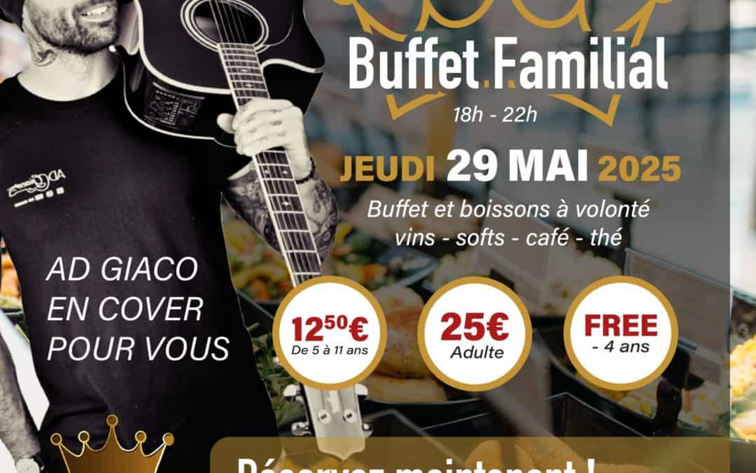 Buffet Familial 29 mai 2025