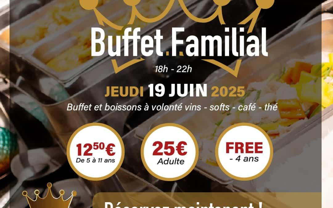 Buffet Familial 19 juin 2025