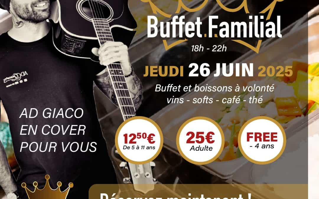 Buffet Familial 26 juin 2025
