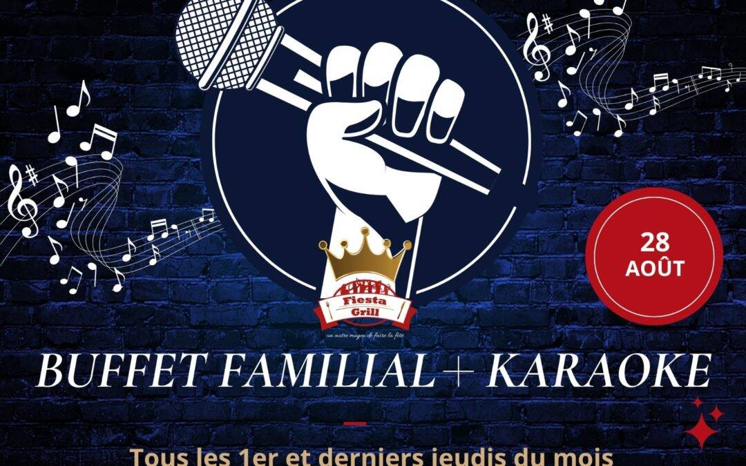 Buffet Familial avec karaoké 28 août 2025