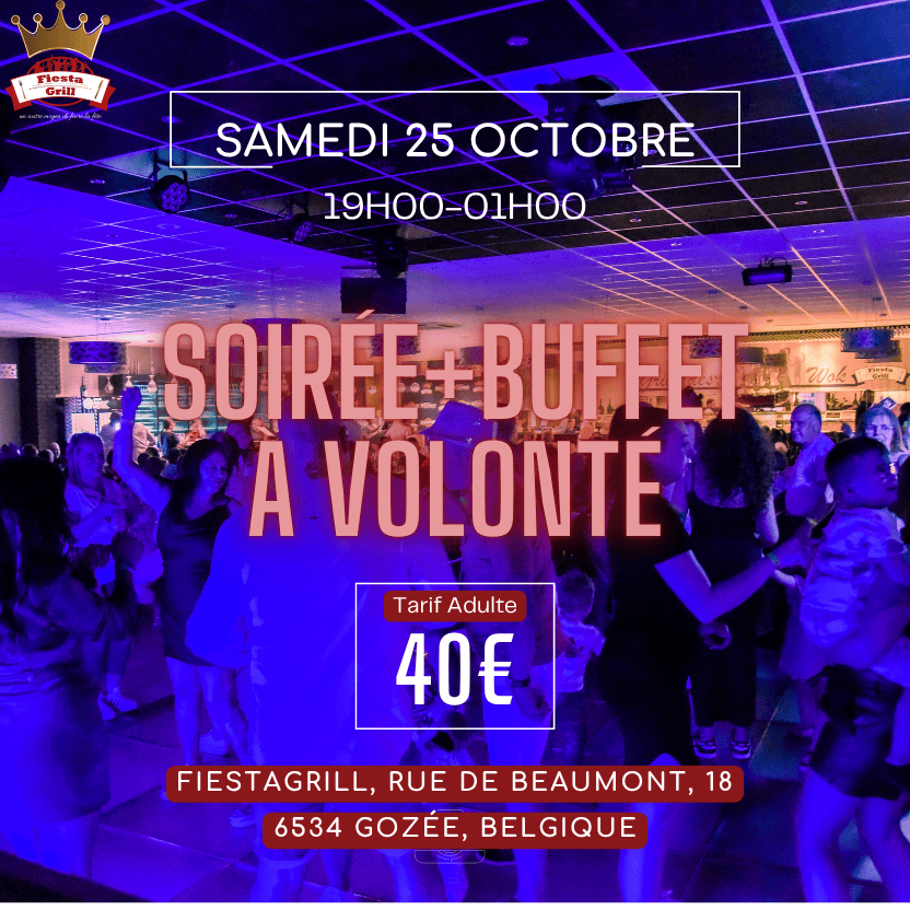 Soirée + buffet à volonté 25 octobre