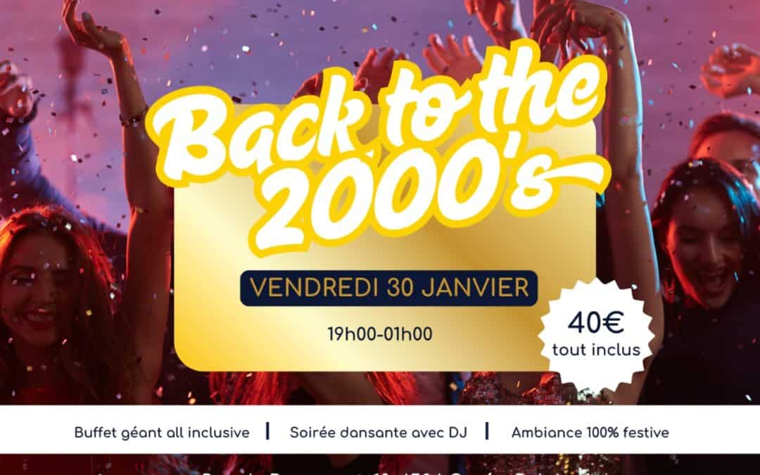 Back to the 2000&rsquo;s – 30 janvier 2026