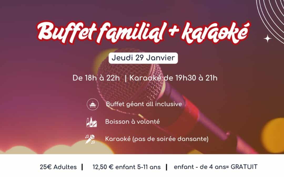 Buffet Familial et Karaoké – 29 janvier 2026